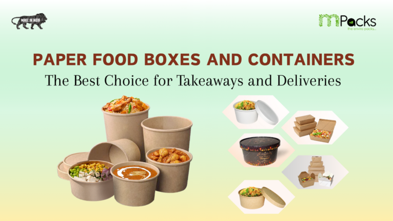 Paper Food Boxes and Containers: The Best Choice for Takeaways and ...